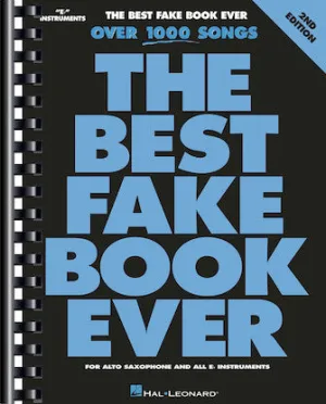 The Best Fake Book Ever - 2nd Edition (E-flat Edition (2nd Ed.))